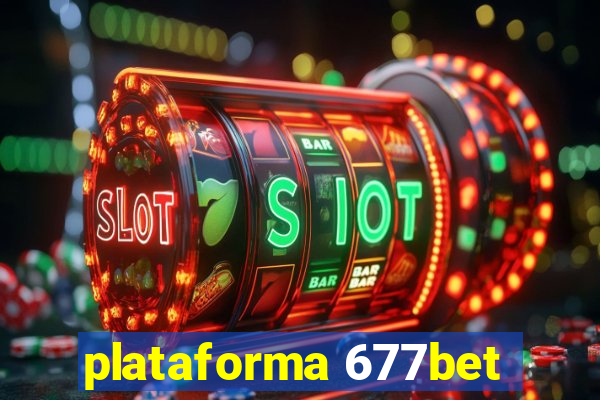plataforma 677bet